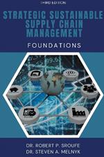 Strategic Sustainable Supply Chain Management: Foundations