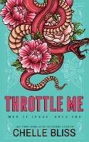 Throttle Me - Special Edition - Chelle Bliss - cover