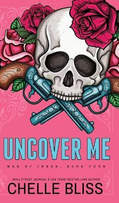 Uncover Me - Chelle Bliss - cover