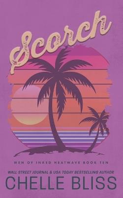 Scorch: Discreet Edition - Chelle Bliss - cover