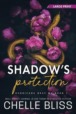 Shadow's Protection: Large Print - Chelle Bliss - cover