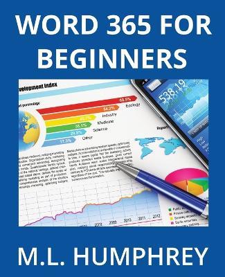 Word 365 for Beginners - M L Humphrey - cover