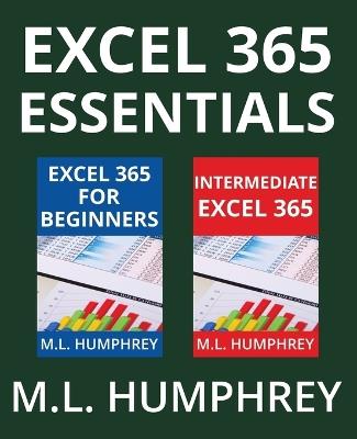 Excel 365 Essentials - M L Humphrey - cover