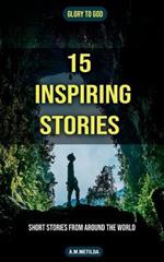 15 Inspiring Stories