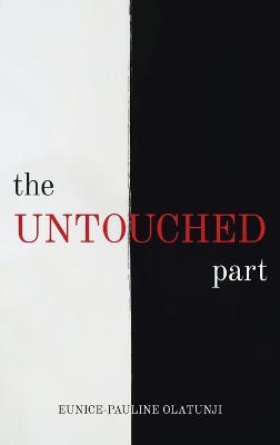 Untouched Part - Eunice-Pauline Olatunji - cover