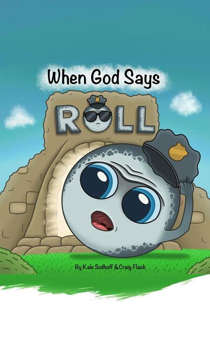 When God Says Roll - Craig Flack,Kale Sudhoff - ebook
