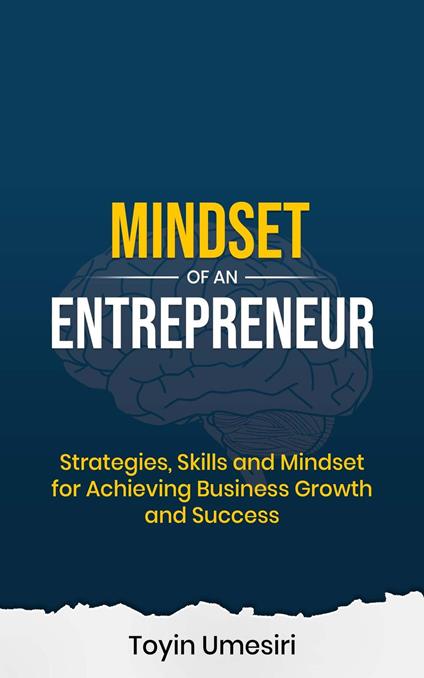 MINDSET OF AN ENTREPRENEUR