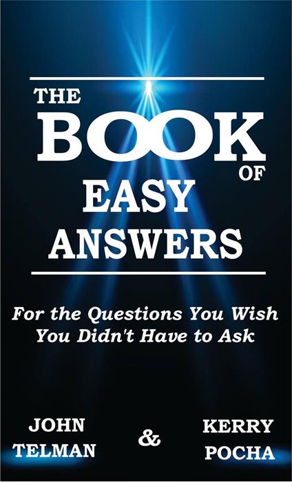 The Book of Easy Answers