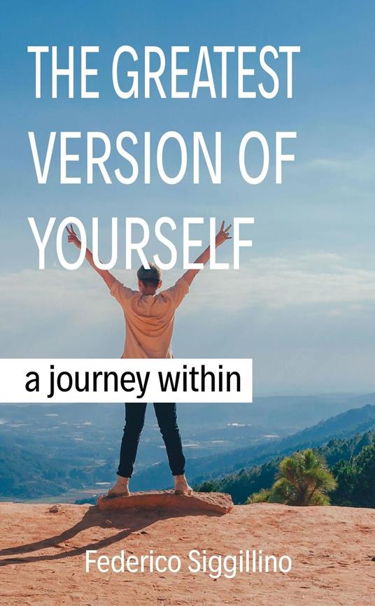 Greatest Version of Yourself