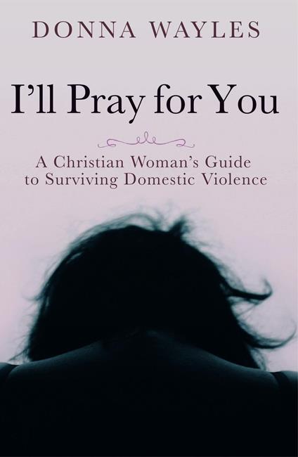 I'll Pray for You
