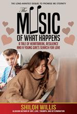 The Music of What Happens