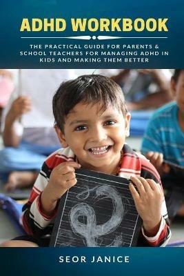 ADHD Workbook - Seor Janice - cover