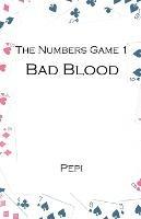 The Numbers Game 1: Bad Blood