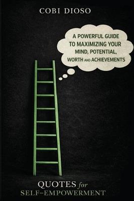 Quotes For Self-Empowerment - Cobi Dioso - cover