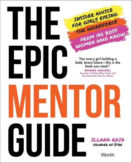 The Epic Mentor Guide - Illana Raia - ebook