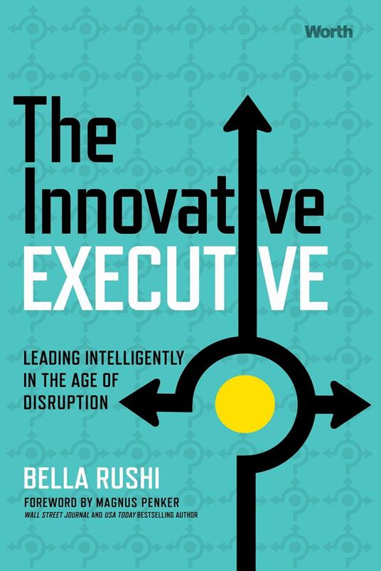 The Innovative Executive