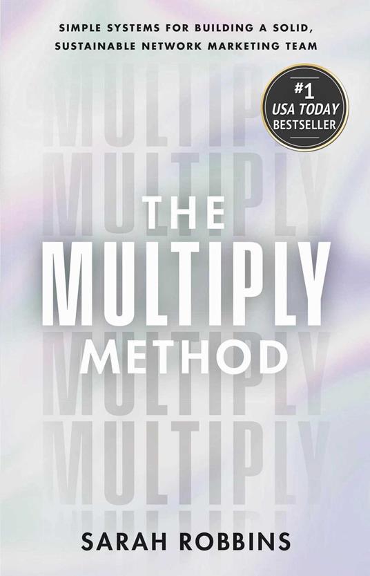 The Multiply Method