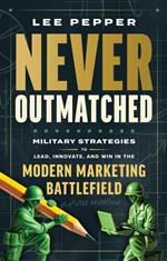 Never Outmatched