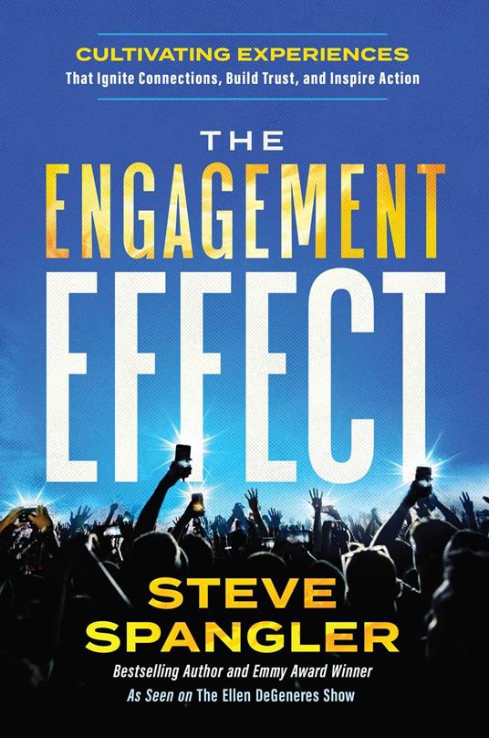 The Engagement Effect