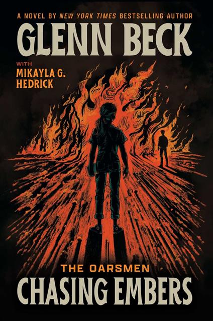 Chasing Embers - Glenn Beck - ebook