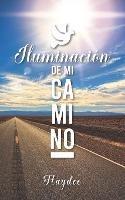Iluminacion de mi camino