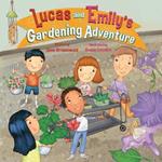 Lucas and Emily's Gardening Adventure