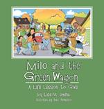 Milo and the Green Wagon