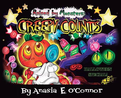 Raised by Monsters - Anasia E. O'Connor - ebook