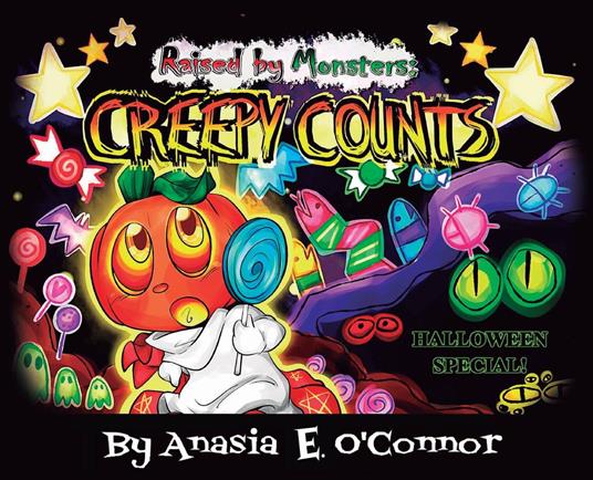 Raised by Monsters - Anasia E. O'Connor - ebook