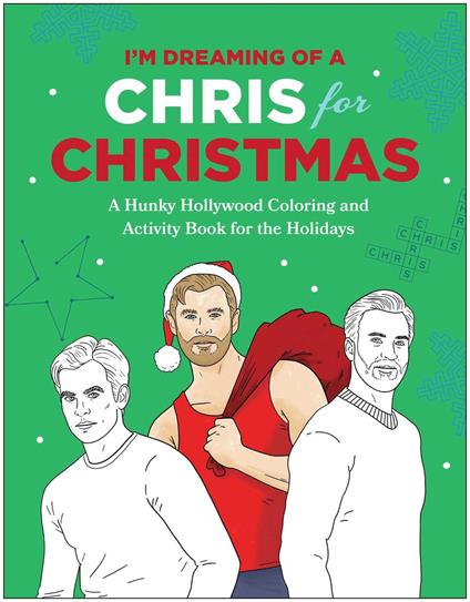 I'm Dreaming of a Chris for Christmas