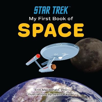 Star Trek: My First Book of Space - Erin MacDonald - cover