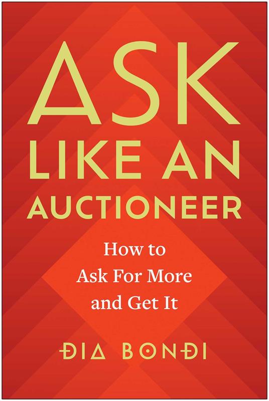 Ask Like an Auctioneer