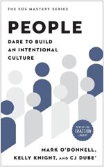 People: Dare to Build an Intentional Culture