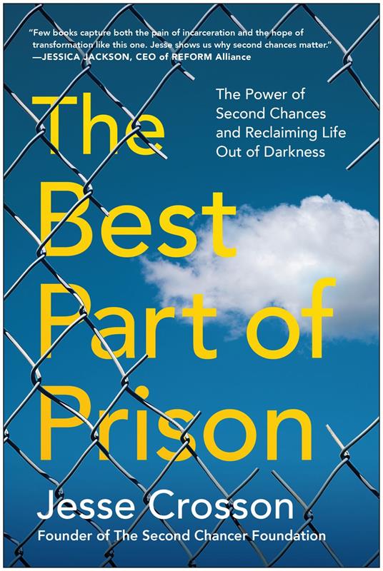 The Best Part of Prison