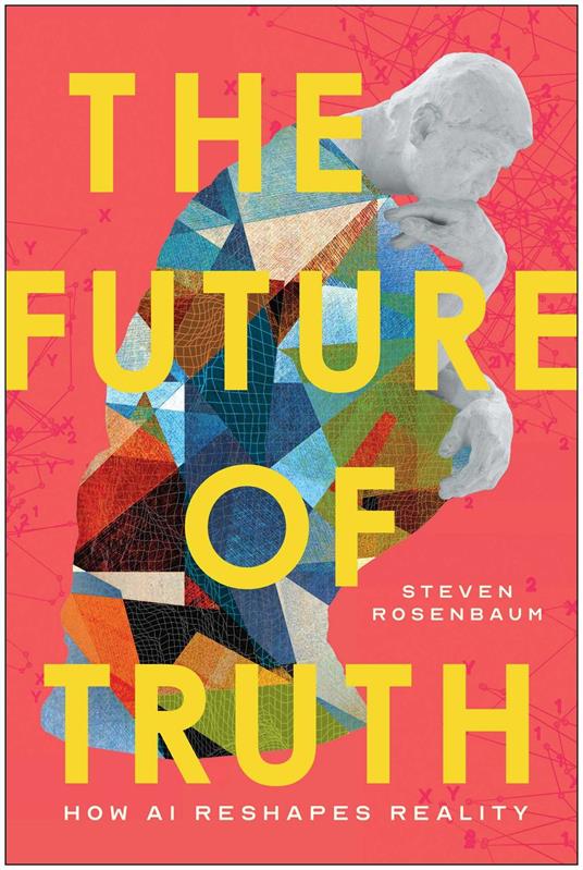 The Future of Truth