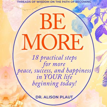 Be More