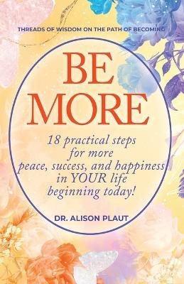 Be More - Alison Plaut - cover