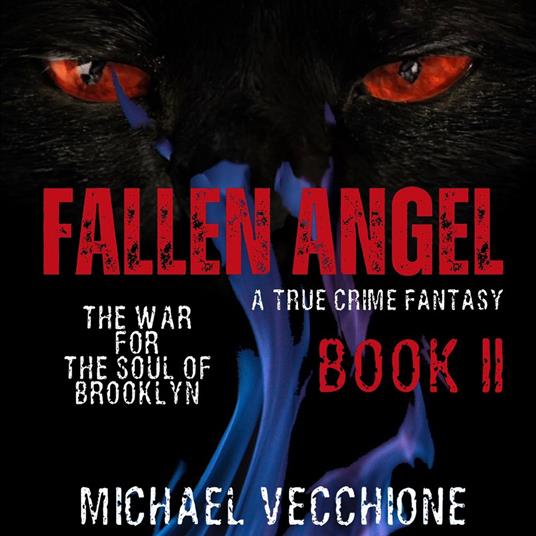 Fallen Angel II - The War for the Soul of Brooklyn