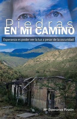 Piedras en mi Camino - María Esperanza Pinzón - cover