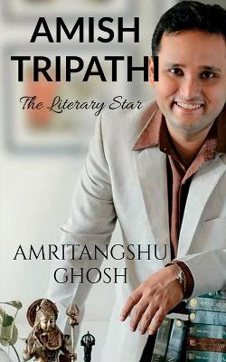 Amish Tripathi - Amritangshu Ghosh - cover