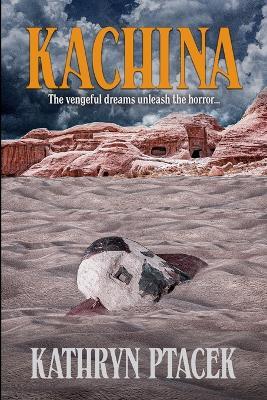 Kachina - Kathryn Ptacek - cover