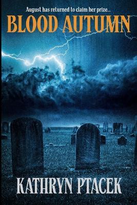 Blood Autumn - Kathryn Ptacek - cover