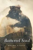 Libro in inglese Battered Soul: New Edition  - Frank Karan