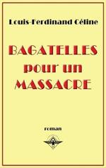 Bagatelles pour un massacre
