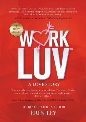 WorkLuv: A Love Story - Erin Ley - cover