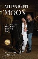 Midnight Moon: The Light By Which My Spirit Is Born - de de Cox - cover