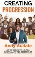 Creating Progression - Andy Audate - cover