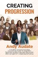 Creating Progression - Andy Audate - cover