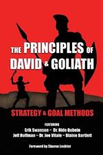 The Principles of David and Goliath Volume 2: Strategy & Goal Methods