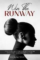 Win the Runway - Amanda Van Annan - cover